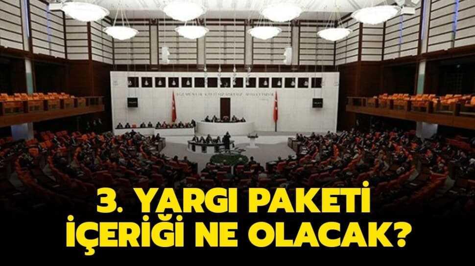 3. yargı paketi 2020 maddeleri ne" 3. yargı paketi içeriği ne olacak"