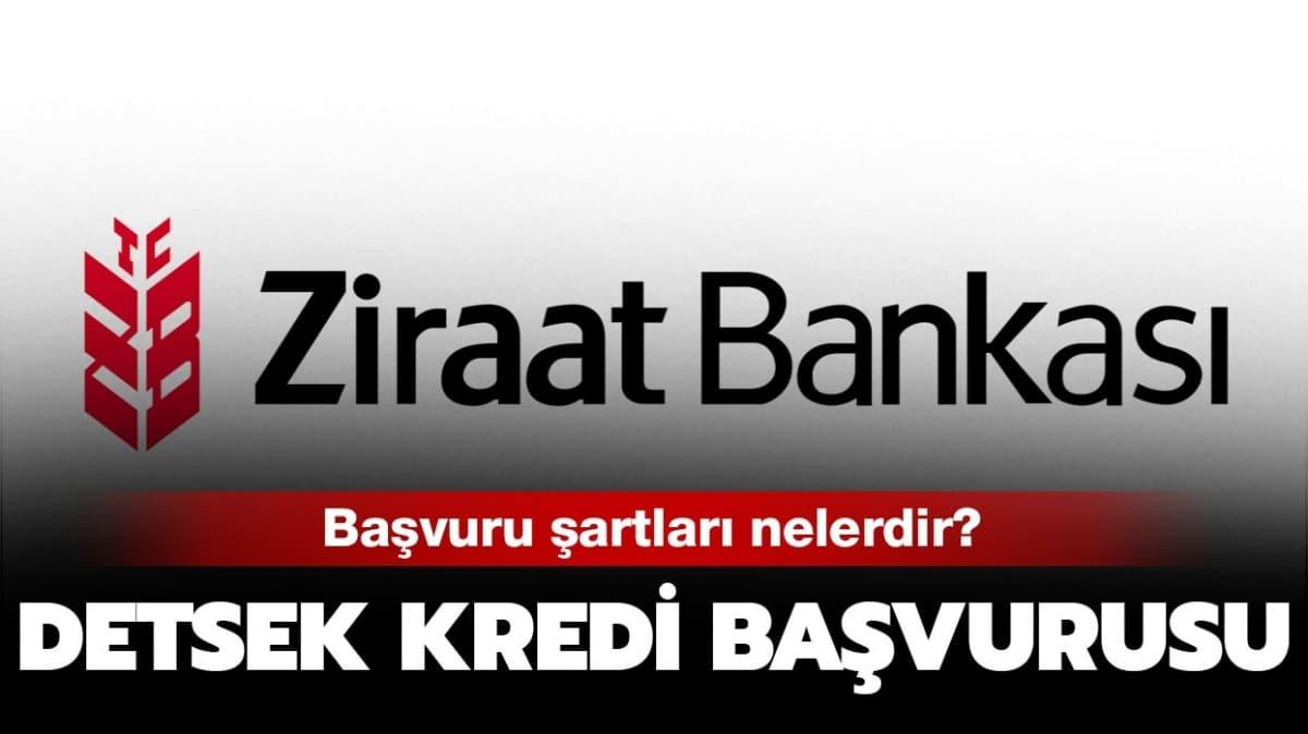 Ziraat Bankas'ndan destek kredisi