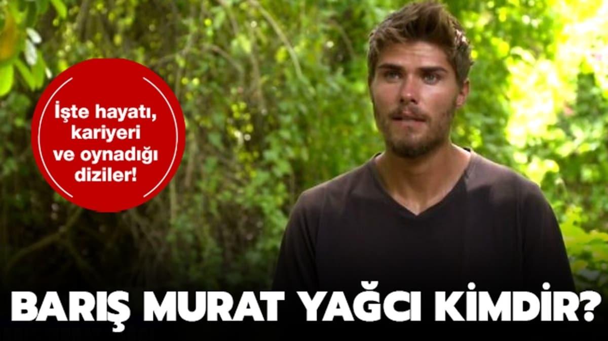 Barış Murat Yağcı hayatı...