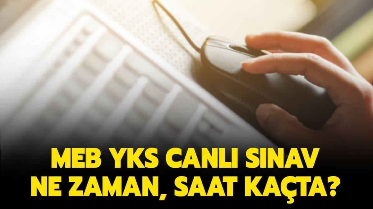 MEB YKS canl snav ne zaman" YKS online deneme snav saat kata" 