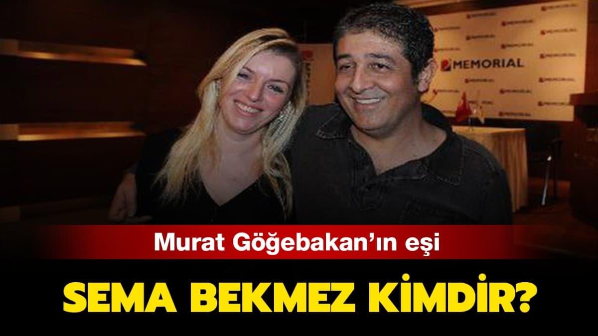Murat Gebakan'n ei Sema Bekmez kimdir" Murat Gebakan ne zaman, neden ld" 