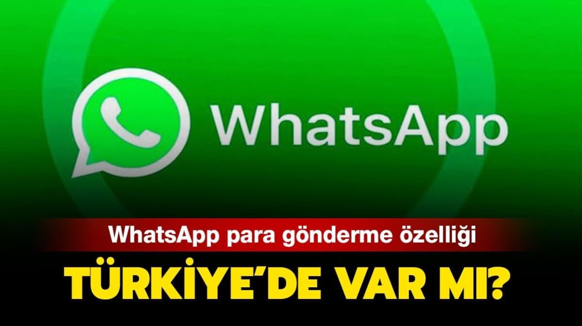 WhatsApp para gnderme nasl yaplr" WhatsApp para gnderme zellii Trkiye'de var m" 