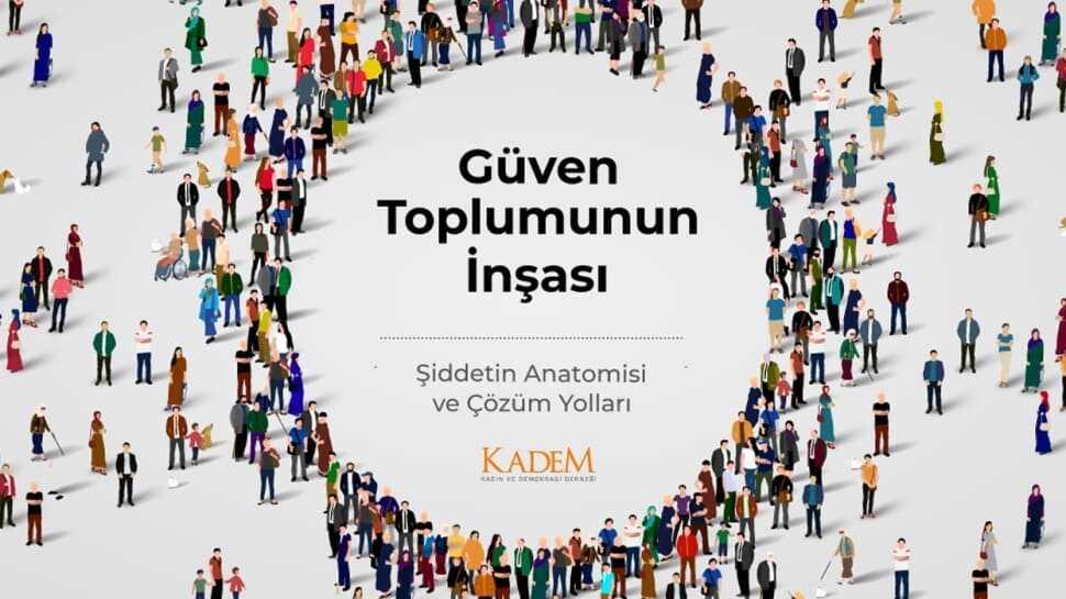 Güven Toplumunun İnşası: Şiddetin Anatomisi ve Çözüm Yolları
