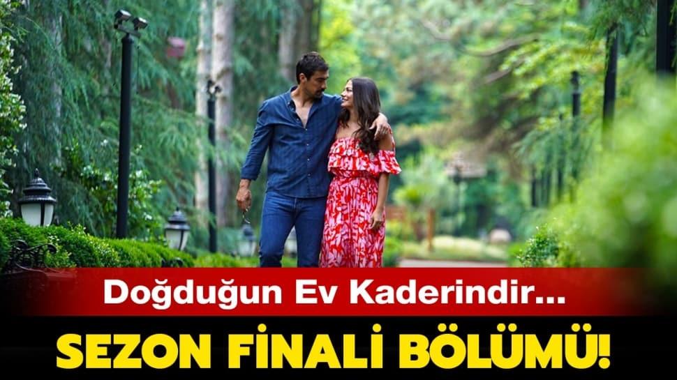 Doğduğun Ev Kaderindir 12. bölüm özeti nasıl? Doğduğun Ev Kaderindir