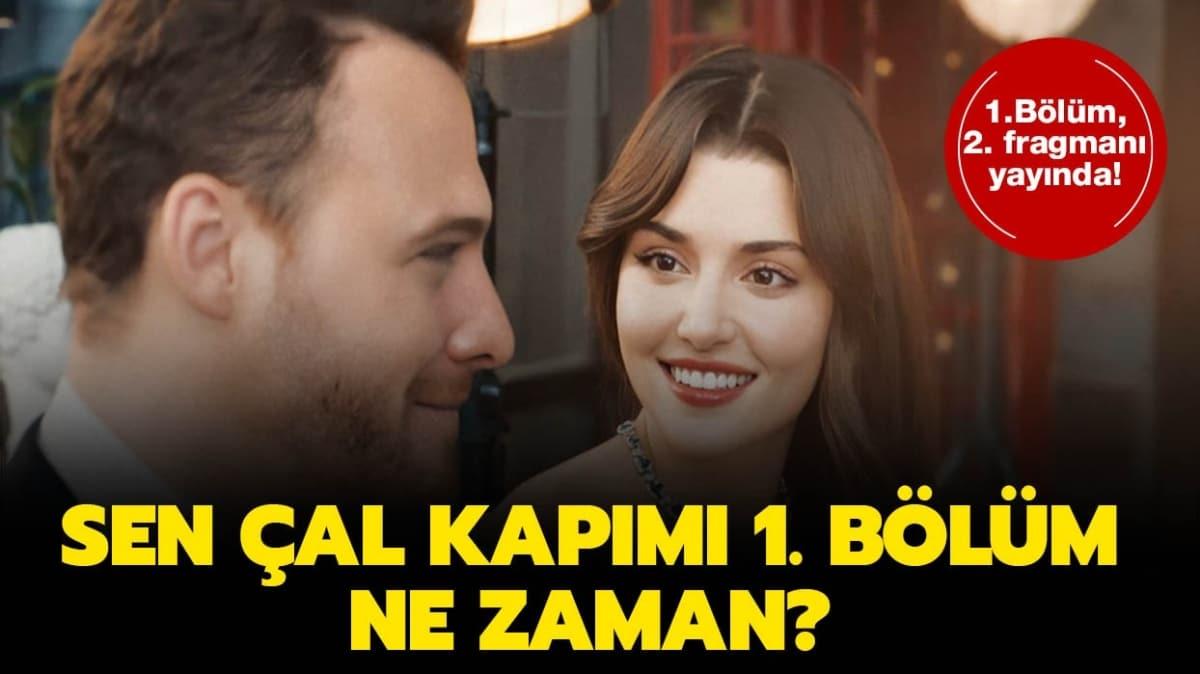 Sen çal kapımı 1 bölüm