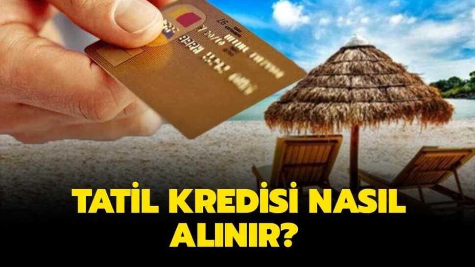 Kamu bankalarından tatil destek kredisi