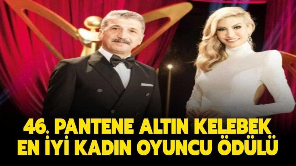 Pantene Altın Kelebek en iyi kadın oyuncu kim oldu" Pantene Altın Kelebek en iyi kadın oyuncu adayları kimlerdi"