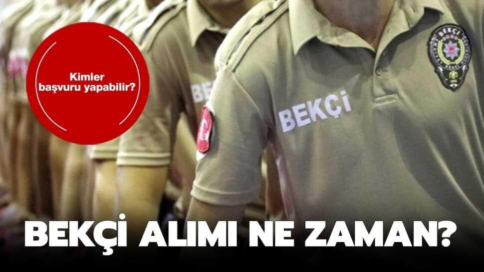 Bekçi alım şartları neler"