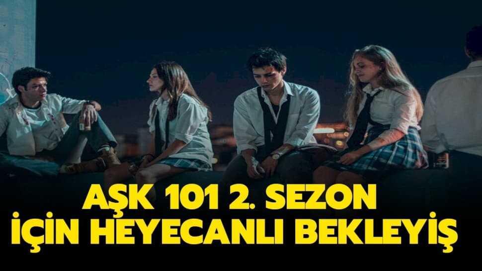 Aşk 101 2. sezon için tarih verildi mi"