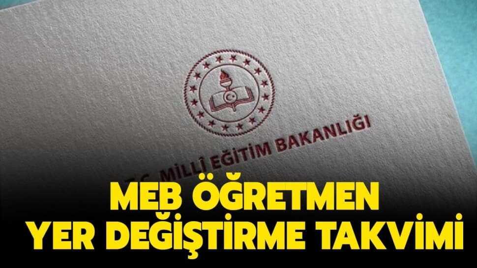 Öğretmenlerin yer değiştirme başvuruları ne zaman" MEB öğretmen yer değiştirme takvimi sizlerle!