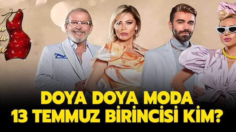 Doya Doya Moda 13 Temmuz puan durumu tablosu!