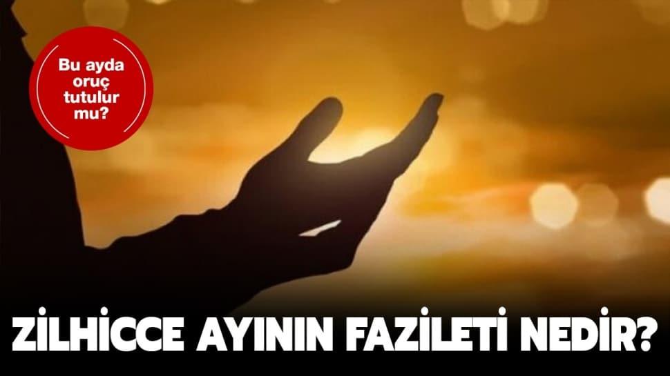 Zilhicce ayı ne zaman başlıyor?