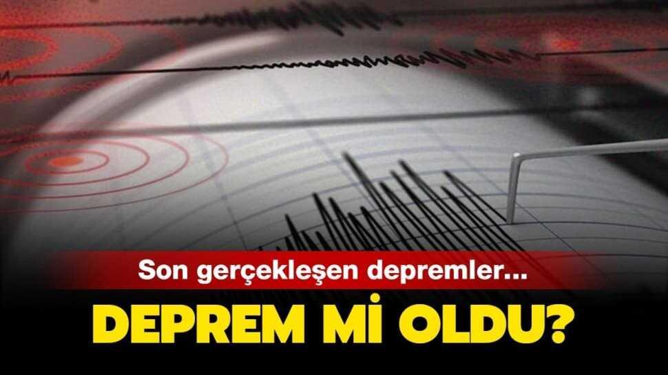 2 Ağustos Kandilli AFAD son depremler listesi: Deprem mi oldu"