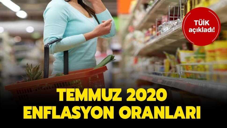 Temmuz 2020 enflasyon oranı belli oldu!