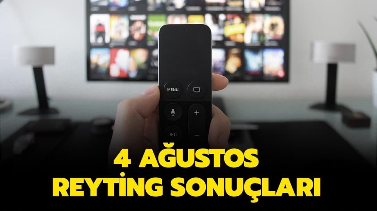 4 Austos Sal reyting sonular burada! 