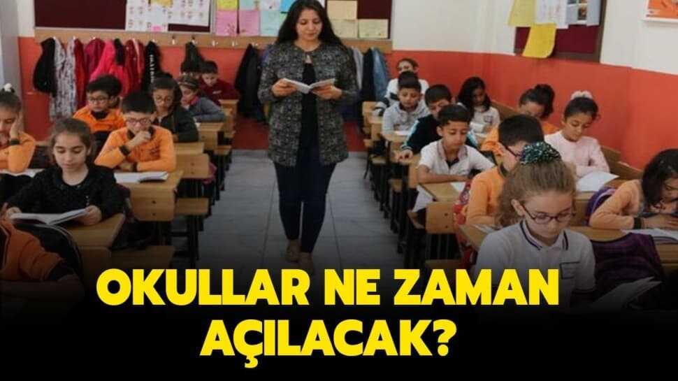 Okulların açılması ile ilgili son açıklama