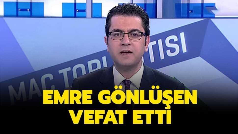 Emre Gönlüşen neden vefat etti, kaç yaşındaydı" Spor spikeri Emre Gönlüşen kimdir"