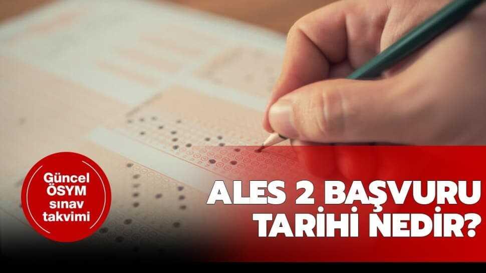 ALES 2 sınav tarihi nedir"