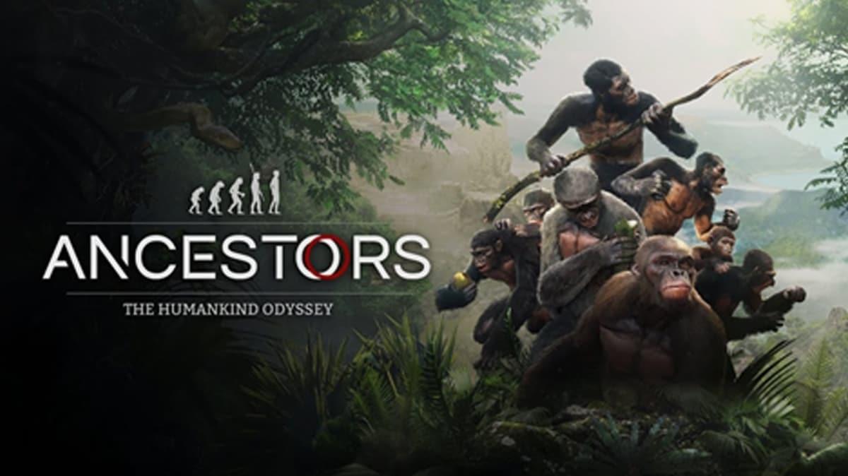 10 milyon yl srecek oyun: Ancestors The Humankind Odyssey