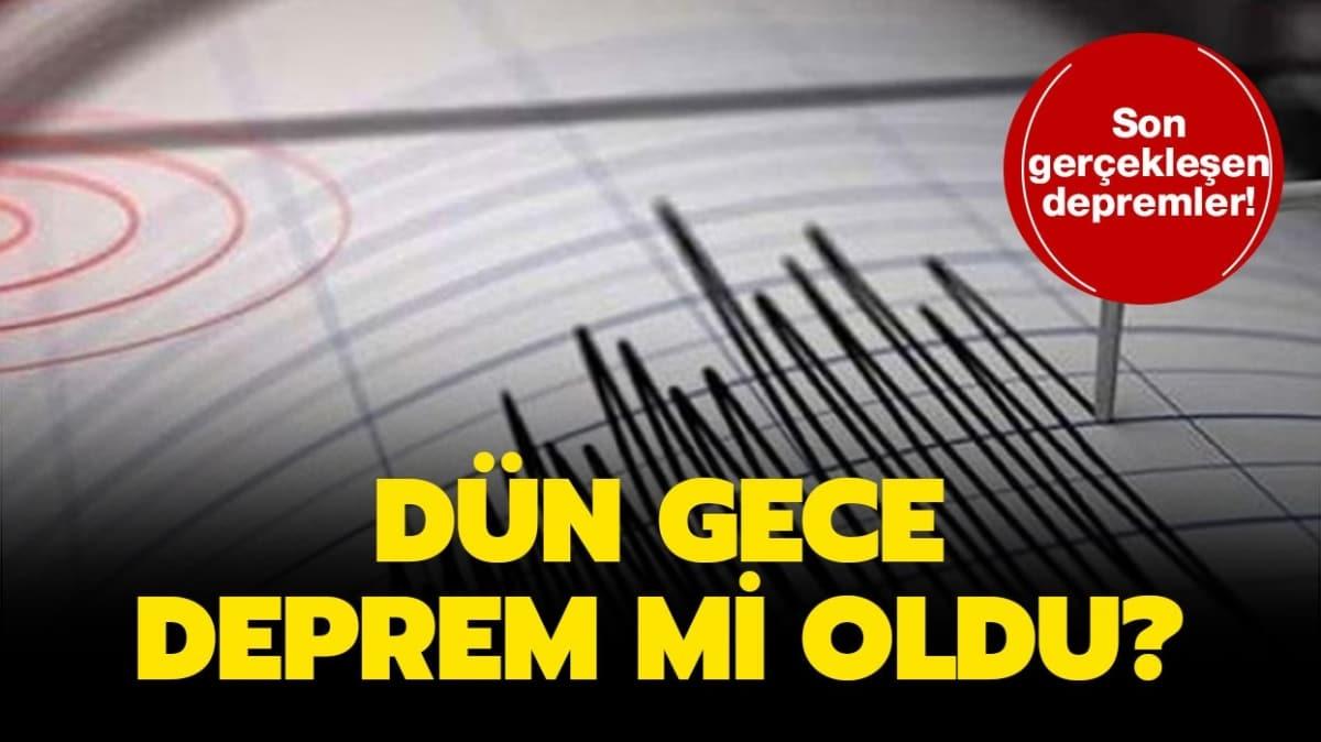 AFAD, Kandilli son depremler listesi burada: Dün gece deprem mi oldu" 