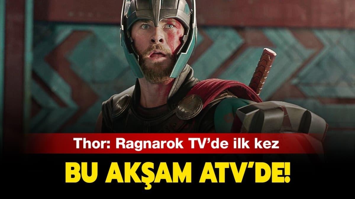 Thor Ragnarok Tv'de ilk kez yaynlanyor! Thor Ragnarok filmi oyuncular kimlerdir, konusu ne"
