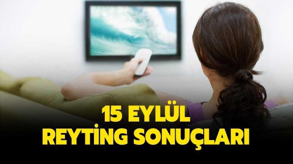 15 Eylül 2020 reyting sonuçları
