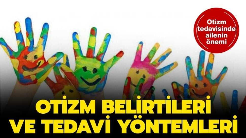 Otizm belirtileri nelerdir, tedavisi var mı" Otizm ne demek"