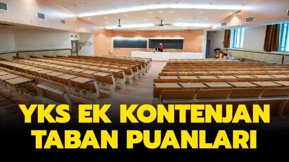 Ek kontenjan taban puanları ve sıralamaları: YKS ek tercih boş kontenjanlar 2020 listesi burada!