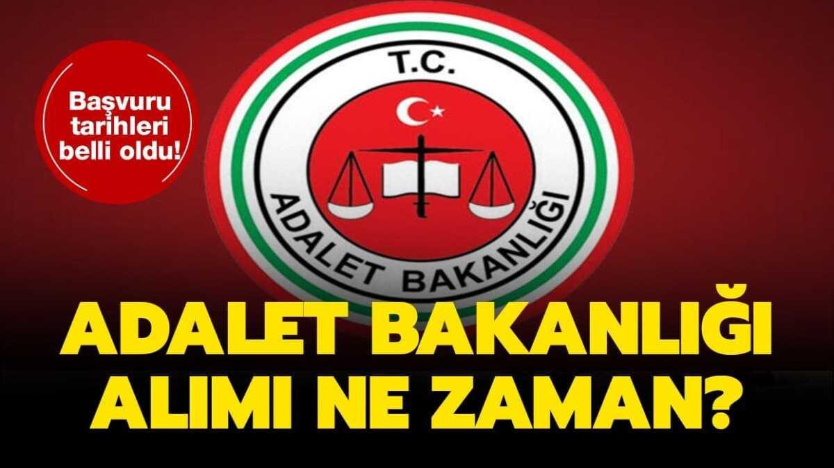 Adalet Bakanl alm ne zaman" 