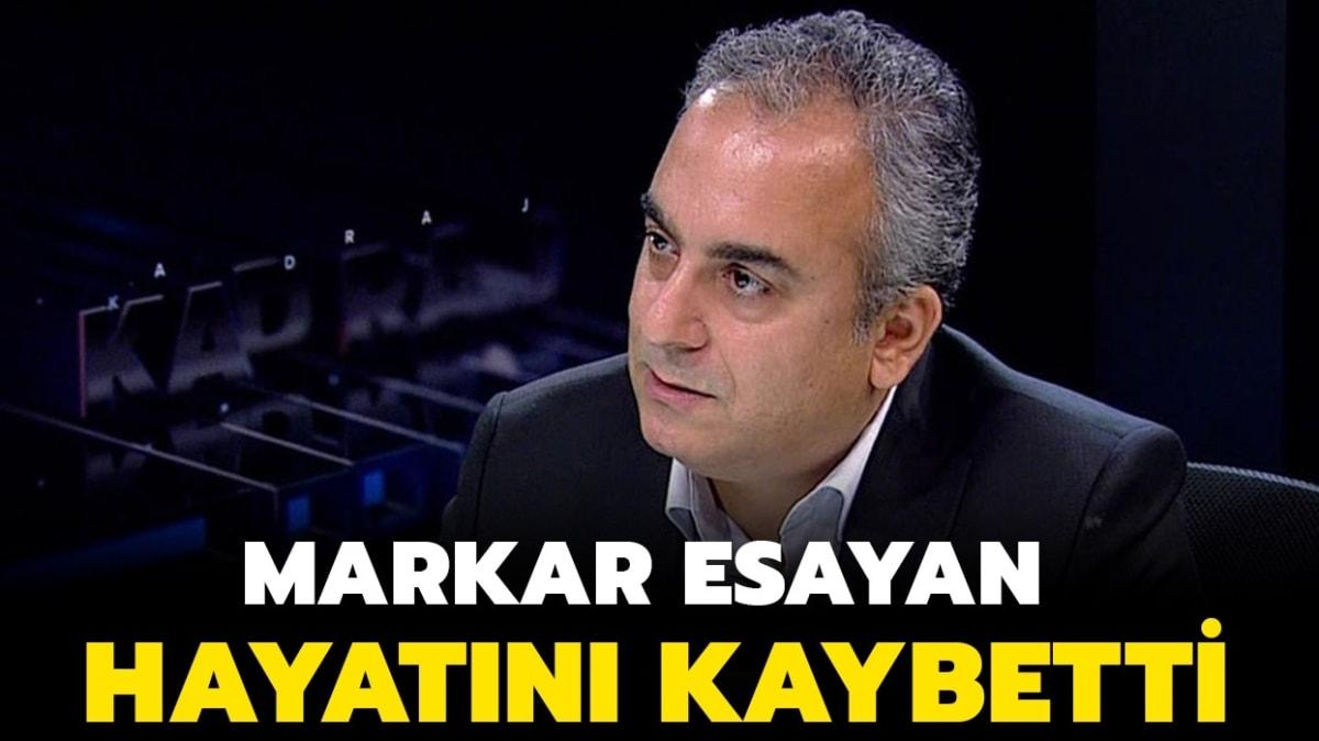 Markar Esayan kimdir, nereli ve ka yandayd" Markar Esayan hayat ve biyografisi!