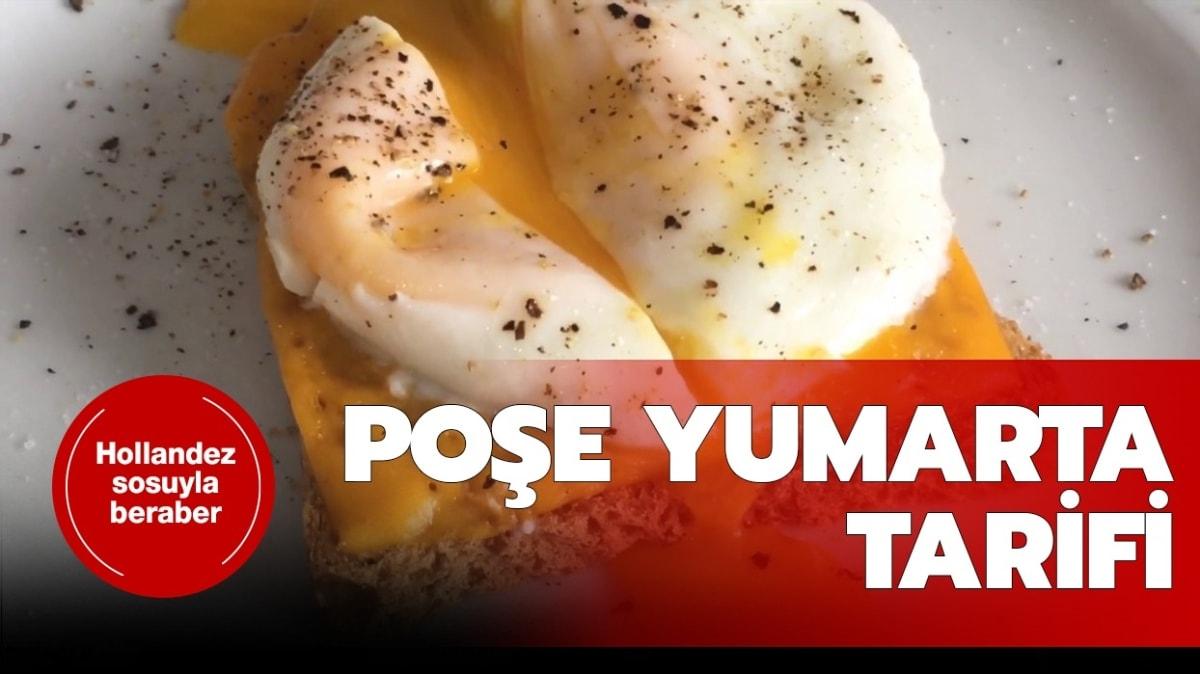 Hollandez soslu poe yumurta tarifi| Poe yumurta nedir, nasl yaplr" 