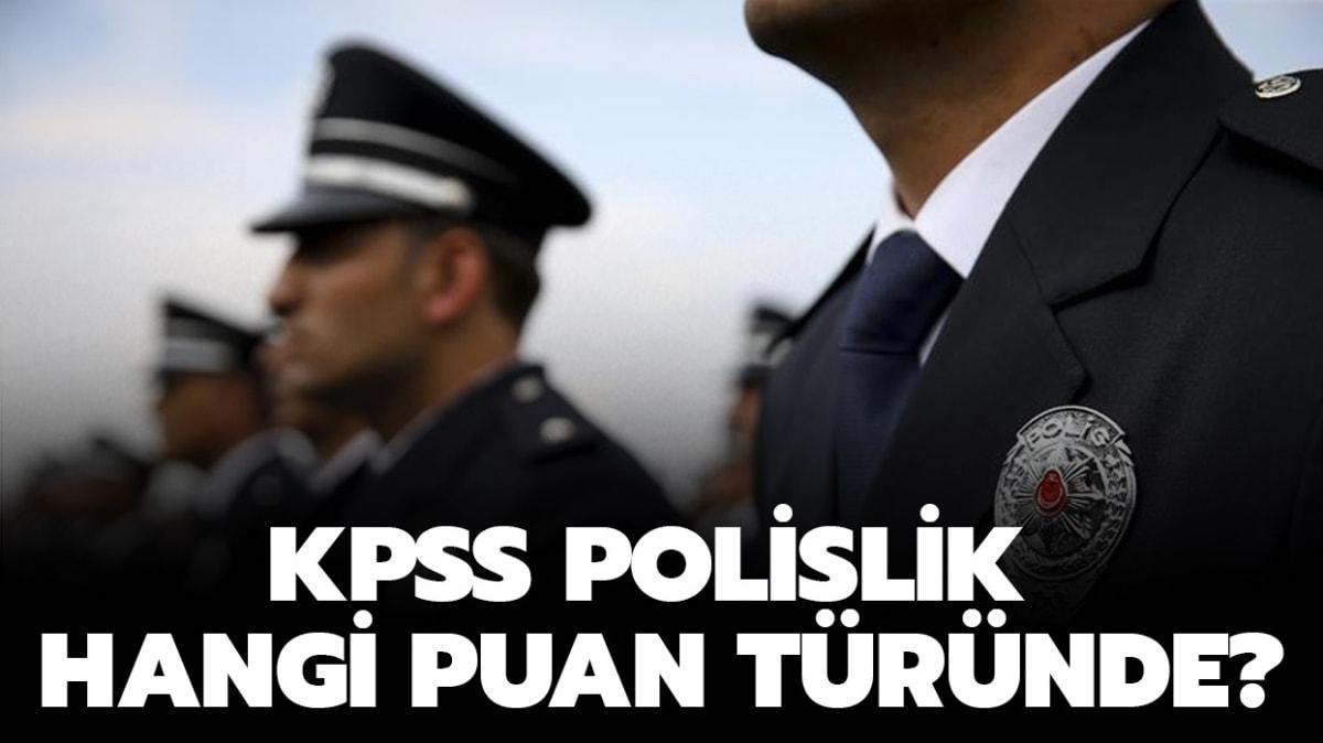 KPSS polislik puan tr hangisi" Polislik puanlar 2020 katr" 