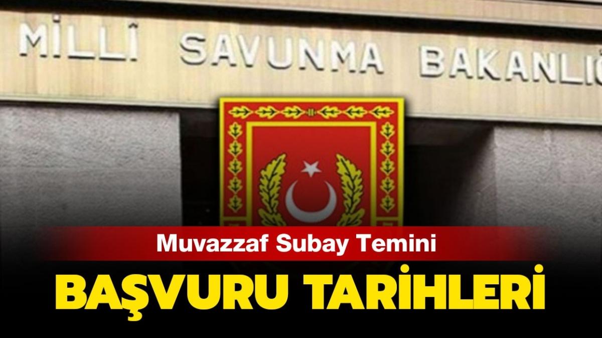 Muvazzaf Subay maalar ne kadar" Muvazzaf Subay Temini bavurular ne zaman yaplacak" 