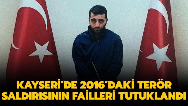Kayseri'de 2016'daki terr saldrsnn faillerinden PKK'l Ferhat Tekiner'in de aralarnda bulunduu 5 zanl tutukland