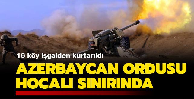 Azerbaycan ordusu Hocal snrnda... 16 ky daha igalden kurtarld