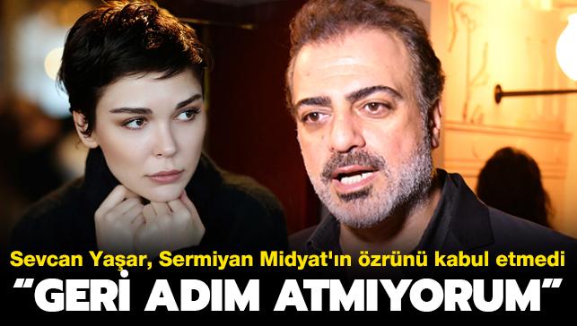 Sevcan Yaar Sermiyan Midyat'n zrn kabul etmedi: Geri adm atmyorum!