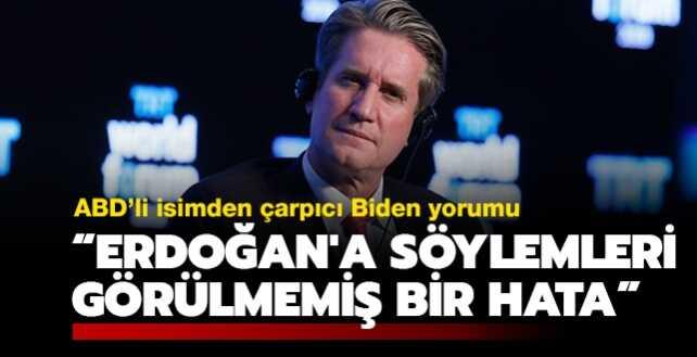 ABD'li diplomat Bryzan'dan Biden yorumu: Erdoğan'a söylemleri görülmemiş bir hata