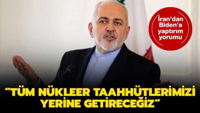 İran'dan Biden'a yaptırım yorumu: Tüm nükleer taahhütlerimizi yerine getireceğiz
