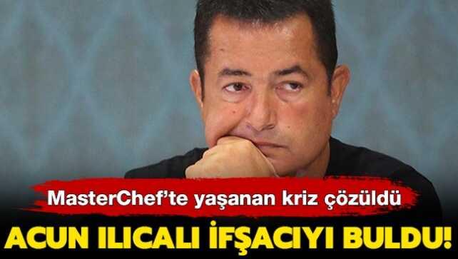 MasterChef'te yaşanan kriz çözüldü! Acun Ilıcalı elenenleri ifşalayan köstebeği buldu