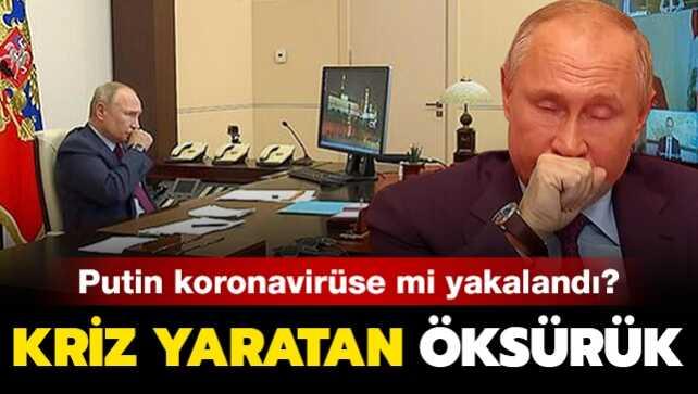 Putin'den kriz yaratan öksürük! Kremlin açıklama yaptı