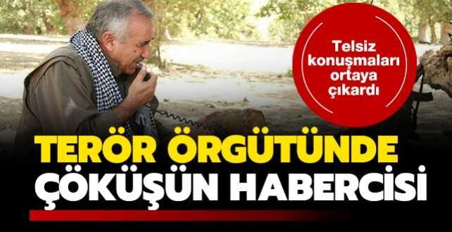 Teröristlerin telsiz konuşmaları ortaya çıkardı: Örgütte çözülme hızlandı
