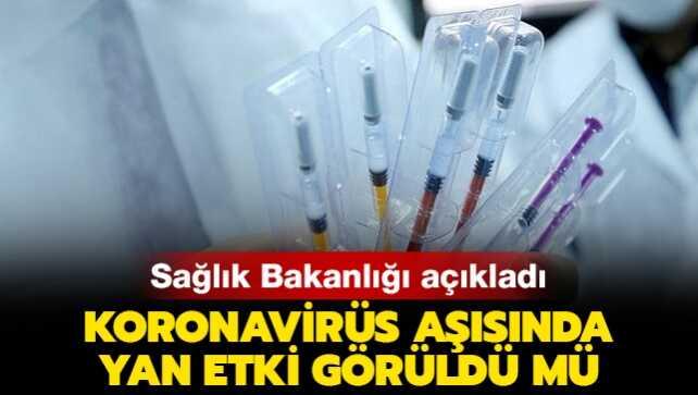 Sağlık Bakanlığı'ndan koronavirüs aşısı raporu