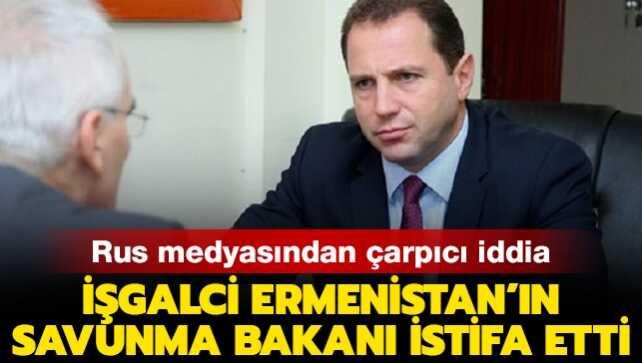 Ermenistan Savunma Bakanı Tonoyan'ın istifa ettiği iddia edildi