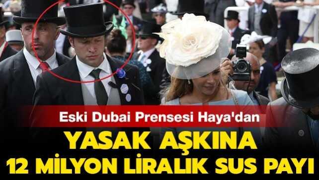Eski prensesten yakın koruması olan gizli aşkına 12 milyon liralık sus payı