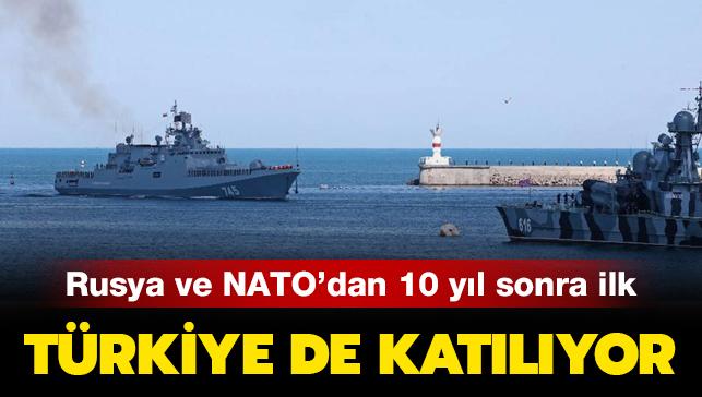 10 yl sonra bir ilk! Trkiye de katlyor... Rusya ve NATO bir arada