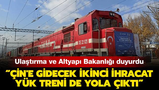 Son dakika haberleri... Ulatrma ve Altyap Bakanl: "Trkiye'den in'e gidecek ikinci ihracat yk treni de yola kt"