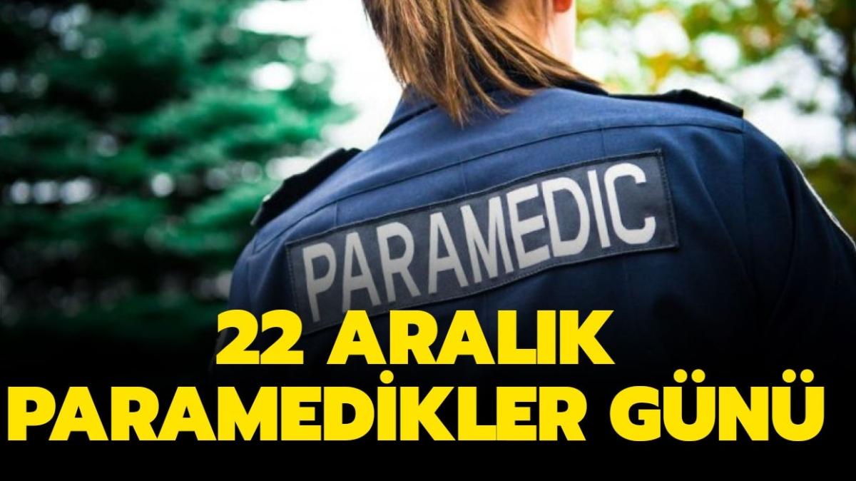 22 Aralk Paramedikler Gn kutlama mesajlar sizlerle! Paramedikler Gn bugn m" 