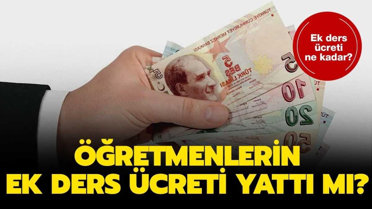 retmenlerin ek ders creti ne kadar, nasl hesaplanr" Aralk ay ek ders creti yatt m" 