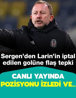 Sergen Yalçın: Larin'in pozisyonu faul değil, VAR'a gitse gol olurdu