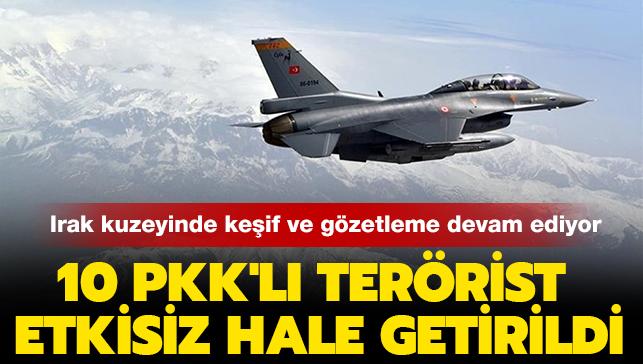 10 PKK'l terrist etkisiz hale getirildi